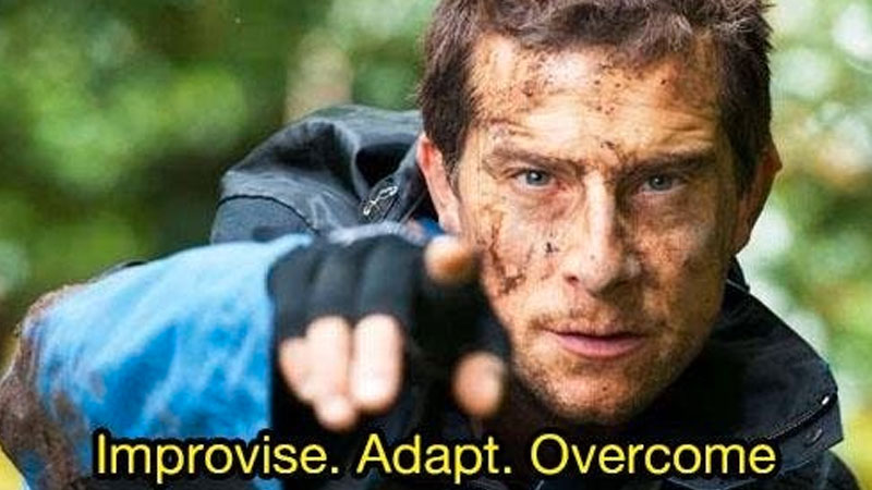 Image of Bear Grylls with caption 'Improvise, adapt, overcome'